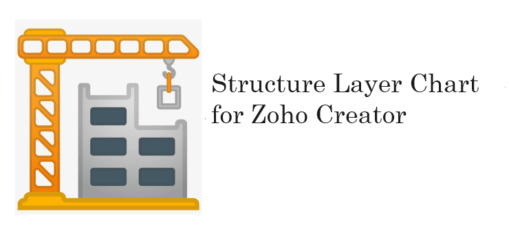 Structure Layer Chart for Zoho Creator icon — audited #9 in Zoho Creator on Zoho Marketplace